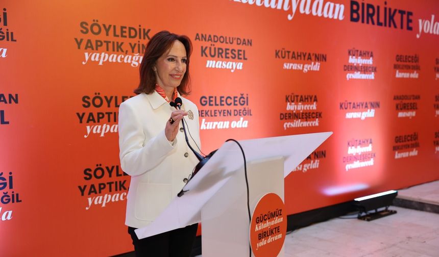 KUTSO Başkanı Esin Güral Argat’ “Gördüğüm bir seçim ekibi değil, Kütahya’nın kendisidir”