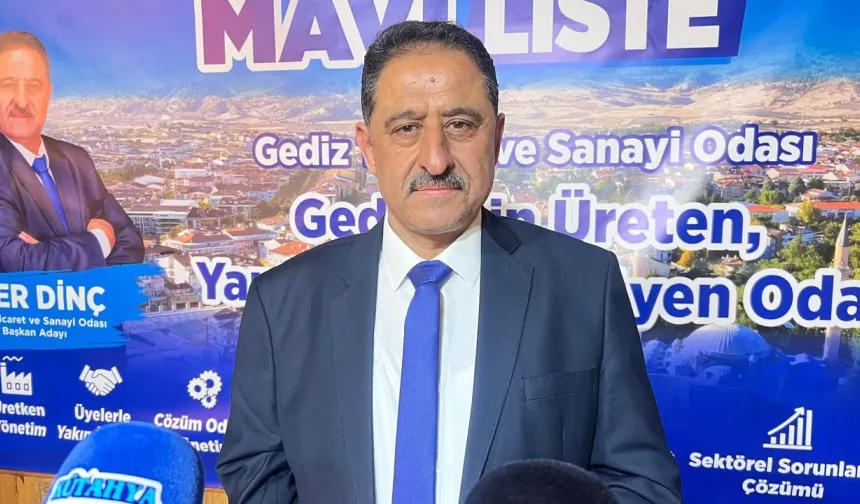 Gediz Ticaret ve Sanayi Odası (TSO) Başkan Adayı Eser Dinç " Sekiz Yıldır Neredeydiniz, Gerekeni Yapın "