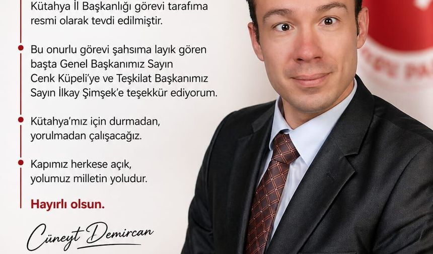 Cüneyt Demircan, Doğru Yol Partisi Kütahya İl Başkanlığına Atandı